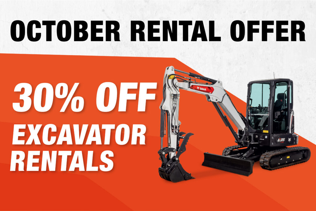 October Rental Promo - 30% off all excavator rentals